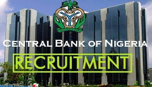 CBN Recruitment 2021 - All You Need to Know to Secure a Job With CBN